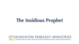 Numbers 22-25 | The Insidious Prophet