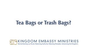 2022–01-07 | Exodus 10-13 | Tea Bags or Trash Bags