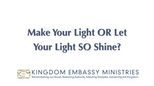 2022-05-13 | Leviticus 21-24 | Make Your Light OR Let Your Light SO Shine