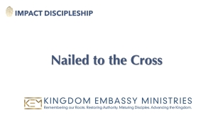 2023-06-10 | Nailed to the Cross | Colossians 2:11-15