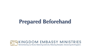 2023-07-07 | Acts 10-12 | Prepared Beforehand