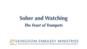 2023-09-15 | Leviticus 23:23-25 | Sober and Watching | The Feast of Trumpets