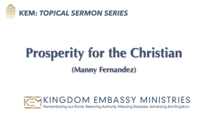 2024-01-12 | Prosperity for the Christian | Manny Fernandez