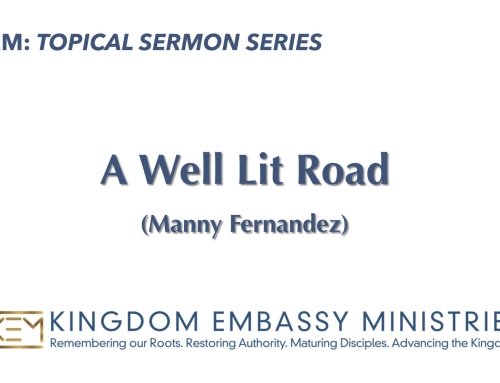 2024-08-09 | A Well Lit Road | I John 1:5-6 | Manny Fernandez