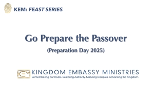 2025-04-11 | John 13:17 | Go Prepare the Passover | Preparation Day 2025