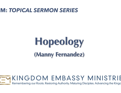 2025-07-18 | 1 John‬ ‭2‬:‭28‬-3:3 | Hopeology | Manny Fernandez