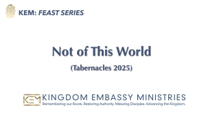 2025-10-03 | Leviticus 23:33-44 | Not of This World | Tabernacles-2025
