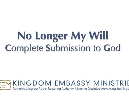 2025-10-17 | No Longer My Will: Complete Submission to God