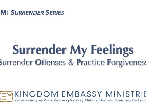 2026-06-19 | Surrender My Feelings: Surrender Offenses & Practice Forgiveness