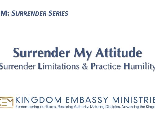 2026-08-14 | Surrender My Attitude: Surrender Limitations & Practice Humility