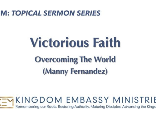 2026-09-04 | Victorious Faith | Overcoming The World | Manny Fernandez